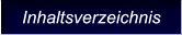 Inhaltsverzeichnis Inhaltsverzeichnis